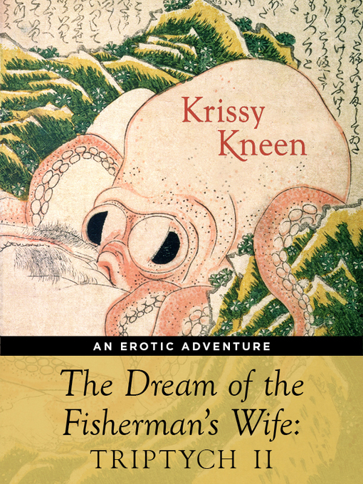 Title details for The Dream of the Fisherman's Wife by Kris Kneen - Wait list